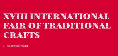 Հրավեր՝ մասնակցելու Ավանդական արհեստների 18-րդ միջազգային ցուցահանդեսին