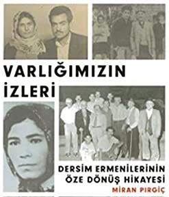 Թուրքիայում լույս է տեսել դերսիմահայության՝ ինքնությանը վերադառնալու մասին գիրք