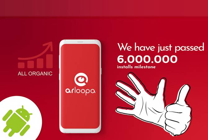 Հայկական ARLOOPA-ն Google Play-ում հատել է 6 միլիոն ներբեռնումների շեմը