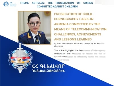 Աննա Վարդապետյանի հոդվածը հրատարակվել է Դատախազների միջազգային ասոցիացիայի մասնագիտական պարբերականում
